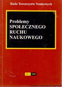 Problemy społecznego ruchu naukowego / Marian Biskup  
