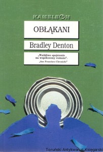 Obłąkani / Bradley Denton 
