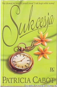 Sukcesja / Patricia Cabot