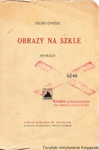 Obrazy na szkle : nowele / Feliks Gwiżdż