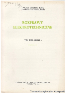 Rozprawy Elektrotechniczne Tom XXIII Zeszyt 4 Kwartalnik