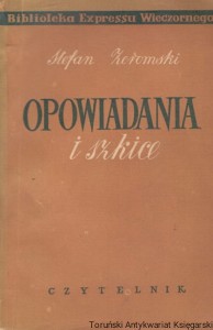 Opowiadania i szkice / Stefan Żeromski 