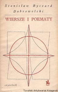 Wiersze i poematy / Stanisław Ryszard Dobrowolski 