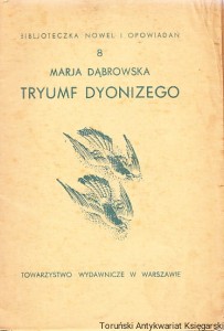 Tryumf Dyonizego / Marja Dąbrowska