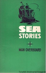 Sea stories : Man overboard / brak autora