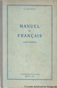 Manuel de Francais / G. Lopatine 