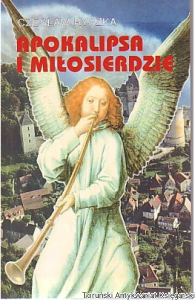 Apokalipsa i miłosierdzie / Czesław Ryszka