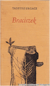Braciszek / Tadeusz Urgacz