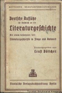 Deutsche Aufsasse im Anschluss an die Literaturgeschichte / Ernst Bottcher