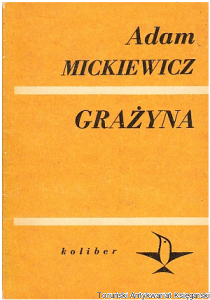 Grażyna : powieść litewska / Adam Mickiewicz (1972)