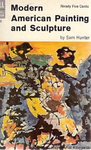 Modern American Painting and Sculpture / Sam Hunter