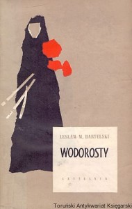 Wodorosty / Lesław M. Bartelski 