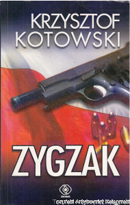 Zygzak / Krzysztof Kotowski