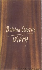 Wióry / Bohdan Czeszko