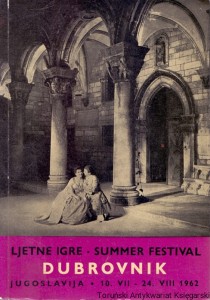 XIII Dubrovacke Ljetne Igre : Dubrovnik Summer Festival / Praca zbiorowa   