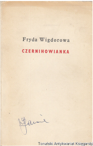 Czernihowianka / Fryda Wigdorowa