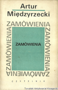 Zamówienia / Artur Międzyrzecki