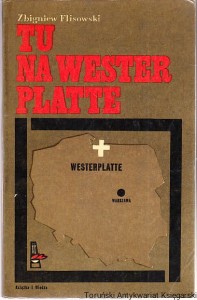 Tu na Westerplatte / Zbigniew Flisowski (1974)