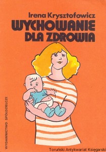 Wychowanie dla zdrowia / Irena Krysztofowicz 