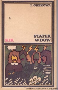 Statek wdów / I.Grekowa 