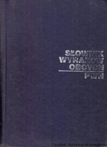 Słownik wyrazów obcych PWN / Praca zbiorowa