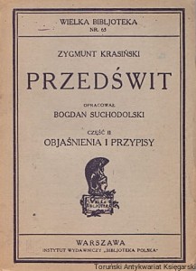Przedświt część II Objaśnienia i przypisy / Zygmunt Krasiński, oprac. Bogdan Suchodolski [Seria Wielka Bibljoteka Nr. 65]
