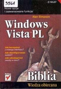 Windows Vista PL : Biblia Wiedza obecna / Alan Simpson 