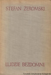 Ludzie bezdomni / Stefan Żeromski 
