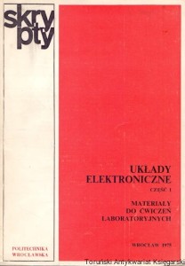 Układy elektroniczne część 1 : Materiały do ćwiczeń laboratoryjnych / Mieczysław Grobelny