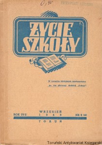 Życie szkoły Rok IV/2 wrzesień nr 9 (44) / Stanisław Nowaczyk (red.)