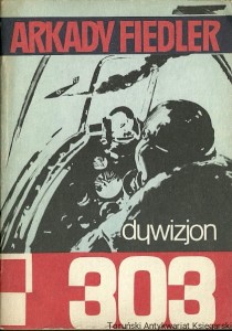 Dywizjon 303 / Arkady Fiedler 