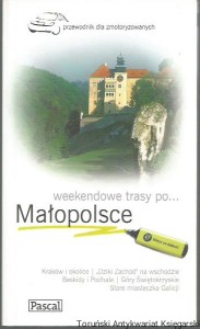 Weekendowe trasy po Małopolsce