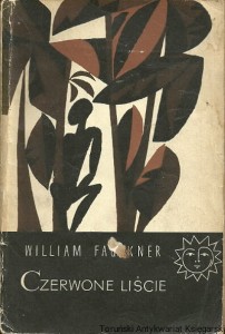Czerwone liście : Opowiadania / William Faulkner 