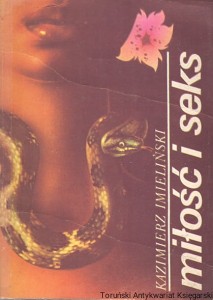 Miłość i seks / Kazimierz Imieliński 