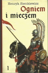 Ogniem i mieczem Tom 1 / Henryk Sienkiewicz
