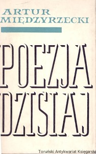 Poezja dzisiaj / Artur Międzyrzecki 