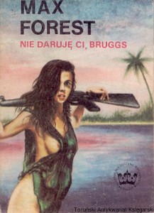 Nie daruję ci, Bruggs! / Max Forest 