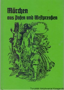Marchen aus Polen und Weltpreussen / Michael Kolm