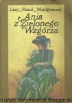Ania z Zielonego Wzgórza / Lucy Maud Montgomery