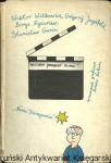 Historia jednego filmu / Wiktor Witkowicz, Grigorij Jagdfeld, Borys Rycariew, Stanisław Gurin