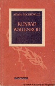 Konrad Wallenrod / Adam Mickiewicz 
