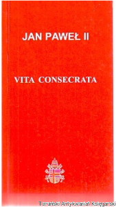 Vita Consecrata / Jan Paweł II