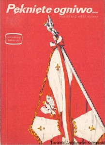 Pęknięte ogniowo / Hubert Kazimierz Kujawa