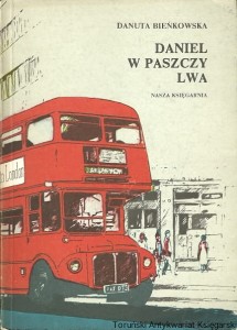 Daniel w paszczy lwa / Danuta Bieńkowska 