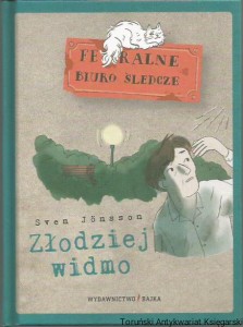 Złodziej widmo / Sven Jonsson [Seria Feralne Biuro Śledcze]