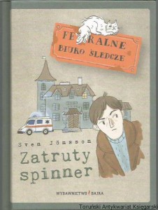 Zatruty spinner / Sven Jonsson [Seria Feralne Biuro Śledcze]