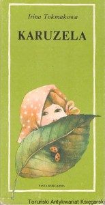 Karuzela / Irina Tokmakowa 