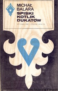 Spiski Kotlik Dukatów / Michał Balara 
