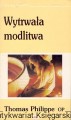 wytrwala modlitwa WYDAWNITWO M.jpg