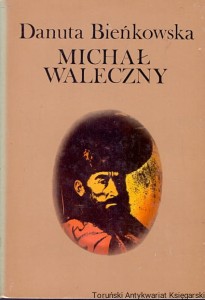 Michał Waleczny / Danuta Bieńkowska 